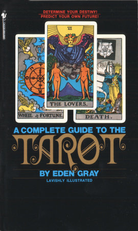 The Complete Guide to Tarot