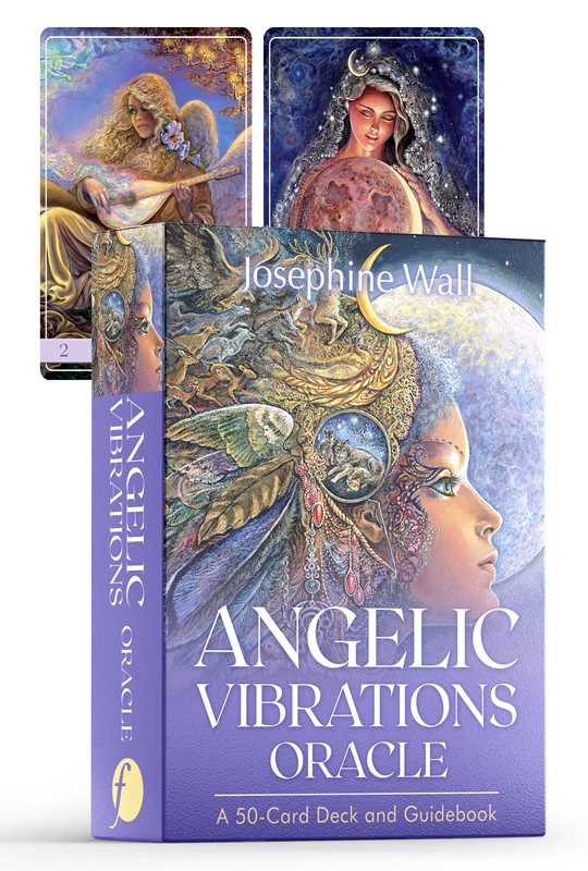 Angelic Vibrations Oracle by Josephine Wall: Flashcards; 128 pages / English