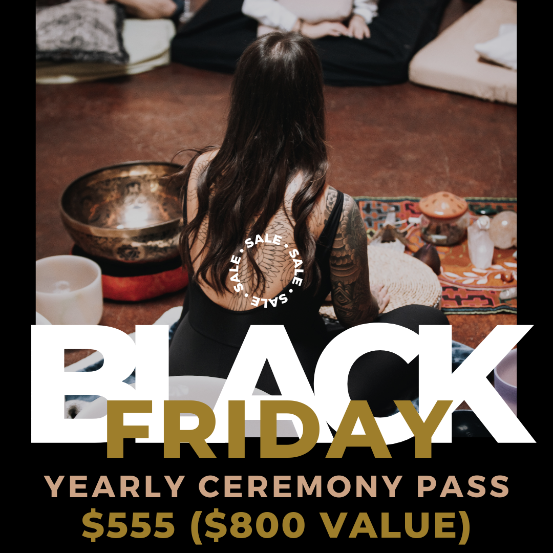 BLACK FRIDAY CEREMONY PASS