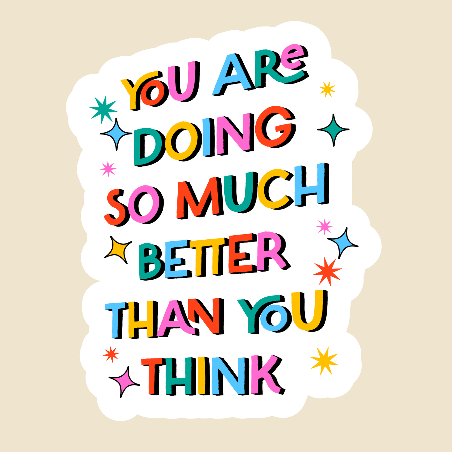 You’re doing better than you think sticker: Holographic