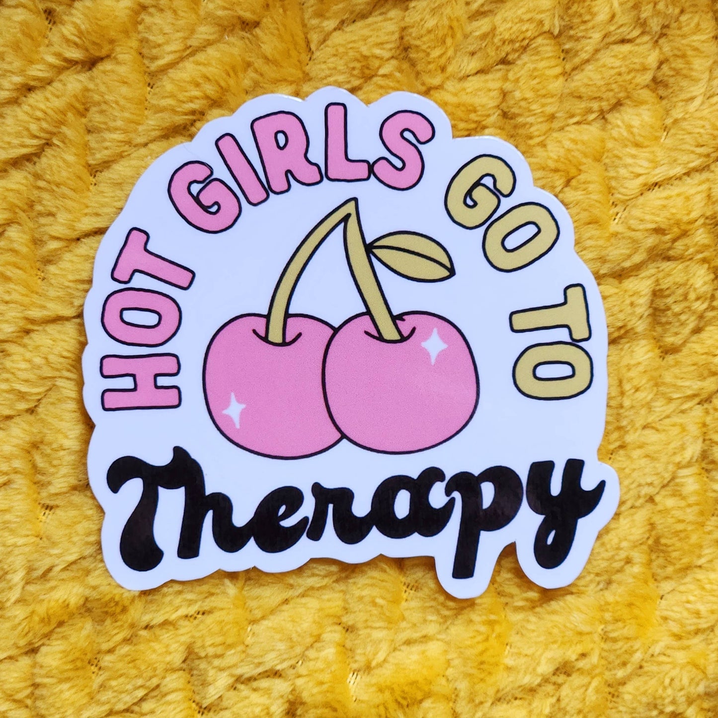 Hot girls go to therapy sticker hydroflask journal planner: Glitter
