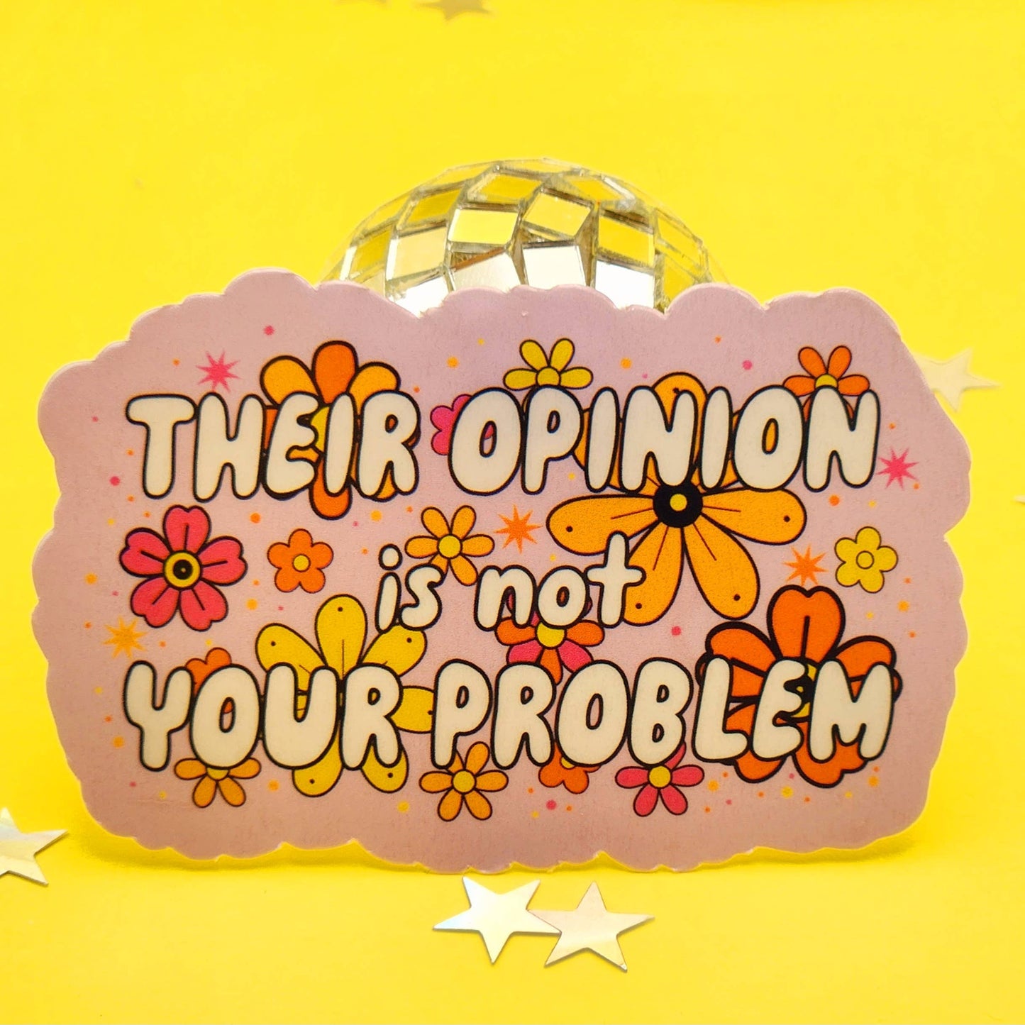 Their opinion is not your problem sticker: White
