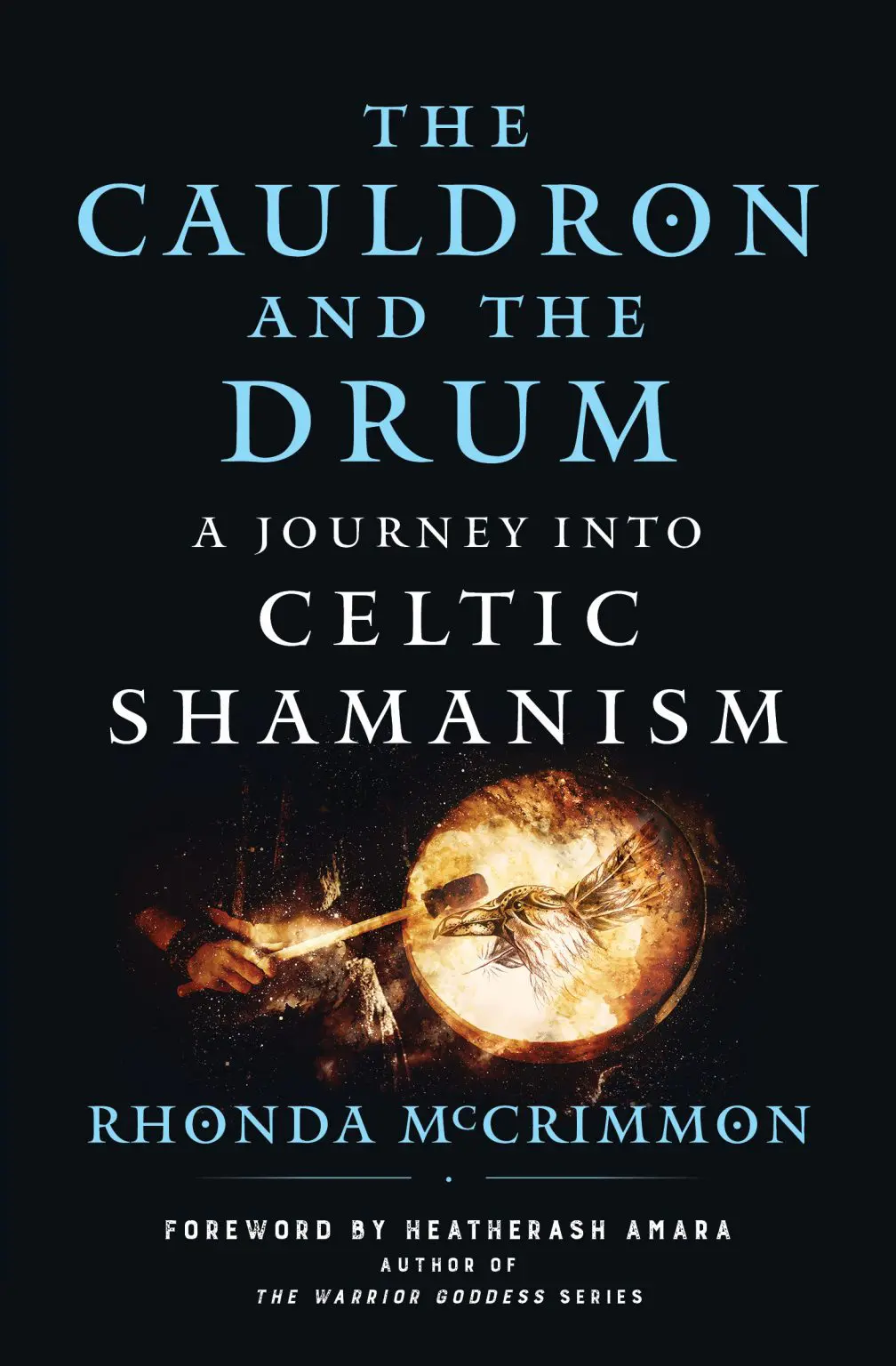 The Cauldron & the Drum