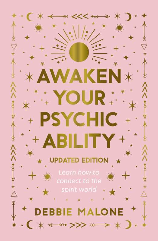 Awaken your Psychic Ability - Updated Edition by Debbie Malone: Paperback; 304 pages / English