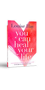 You Can Heal Your Life