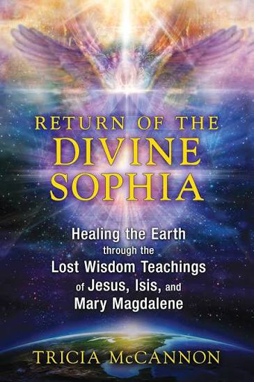 Return Of The Divine Sophia