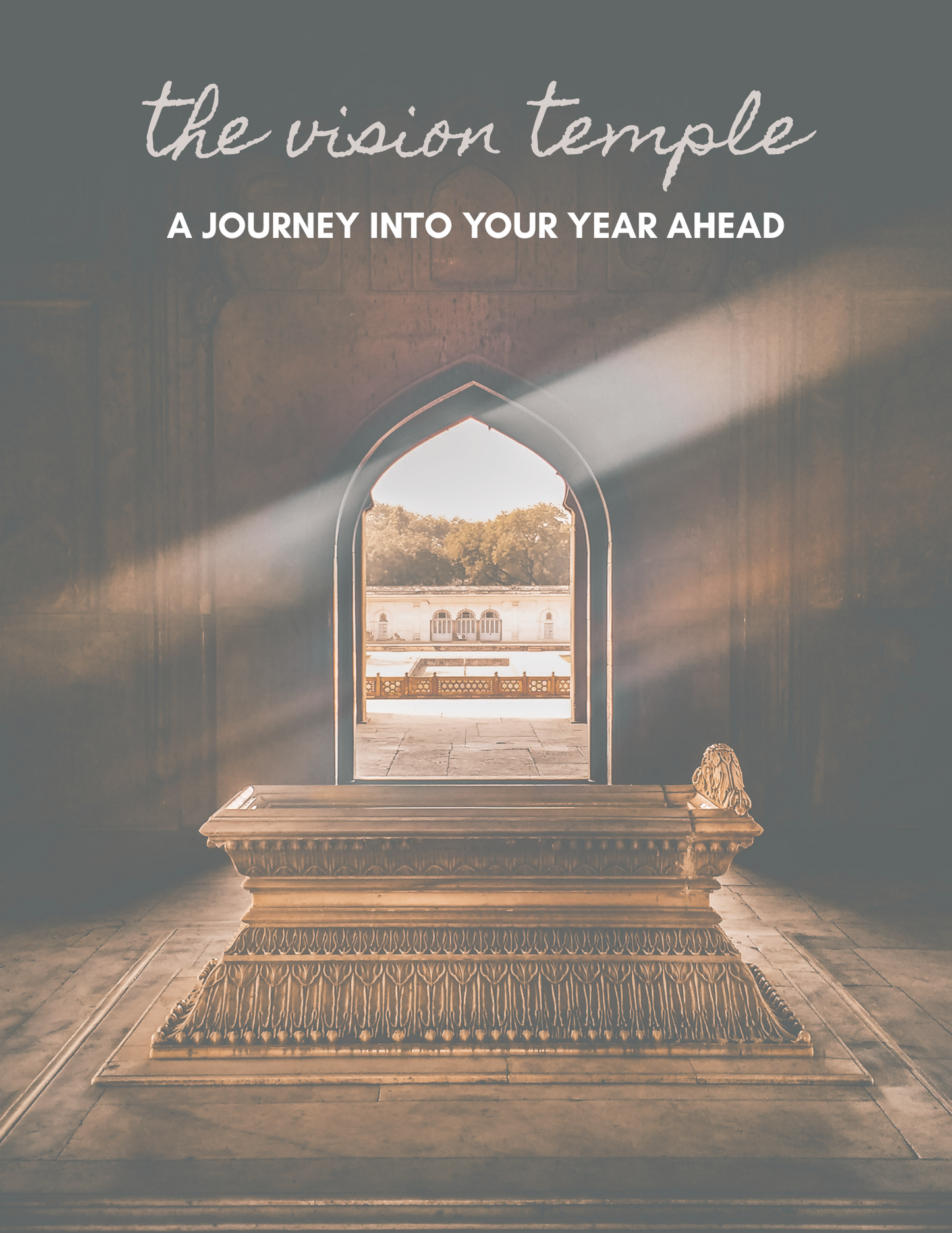 *SOLD OUT* The Vision Temple : A Journey into your Year Ahead